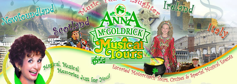 Anna McGoldrick Musical Tours to Scotland, Ireland, Newfoundland & Italy